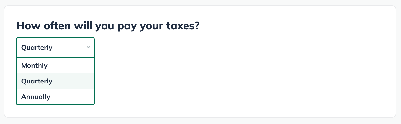 how often will you pay your taxes drop down.png